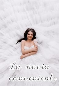 La novia conveniente