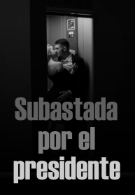 Subastada por el presidente